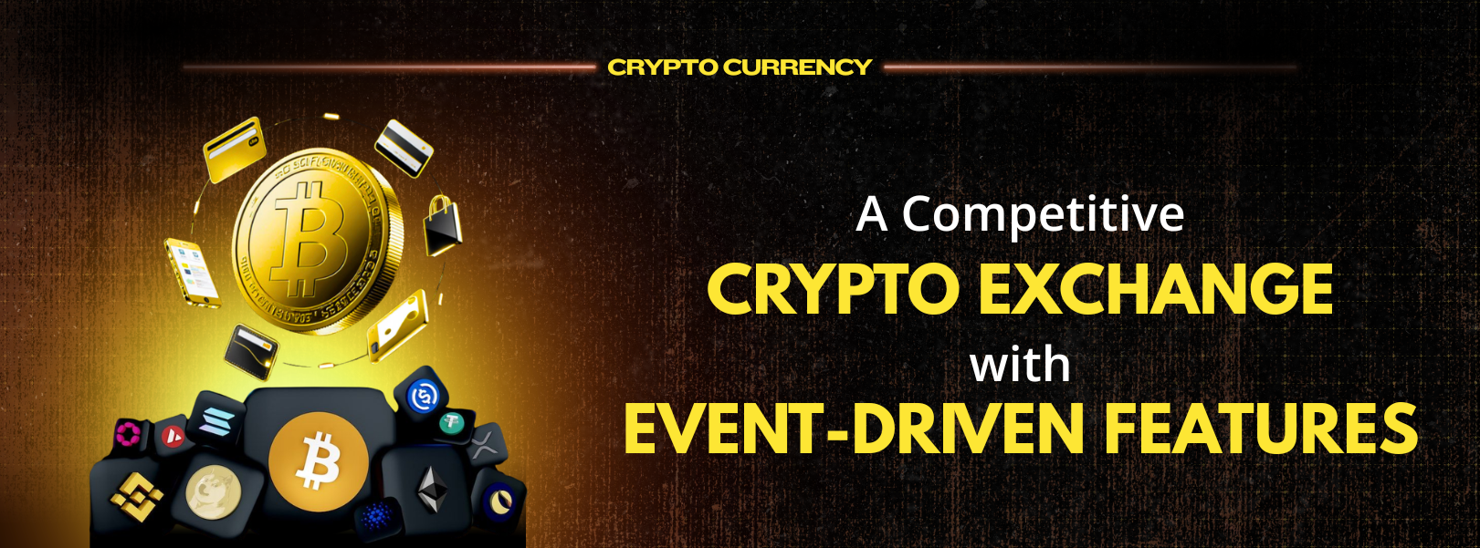 How to Create a Competitive Crypto Exchange with Event-Driven Features